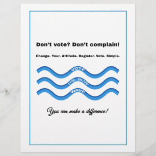 Don't vote? Don't complain! Flyer