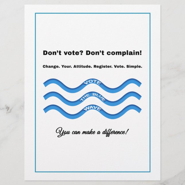 Don't vote? Don't complain! Flyer (Front)