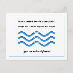 Don't vote? Don't complain! Postcard
