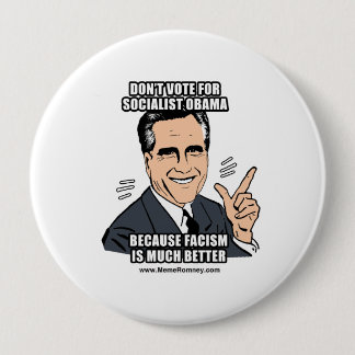 DON'T VOTE FOR SOCIALIST OBAMA 4 INCH ROUND BUTTON
