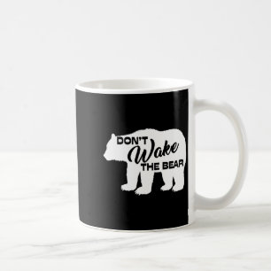 Don't Wake The Bear Funny Bear Silhouette Graphic  Coffee Mug