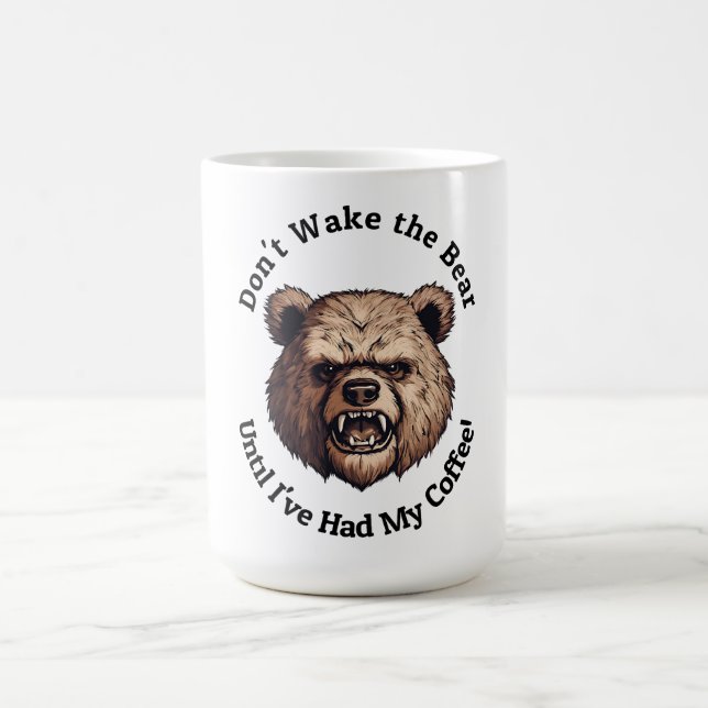 Don't Wake The Bear Mug (Center)