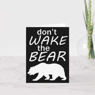 Don't Wake The Bear Survival Camng And Sleeng  Card