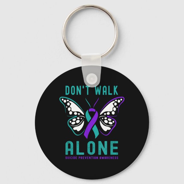 Dont Walk Alone Butterfly Prevention Support Keychain (Front)