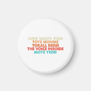 Don't Waste Your Time On Me I Miss You Lyric Magnet
