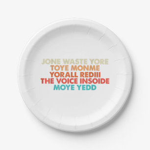 Don't Waste Your Time On Me I Miss You Lyric Paper Plate