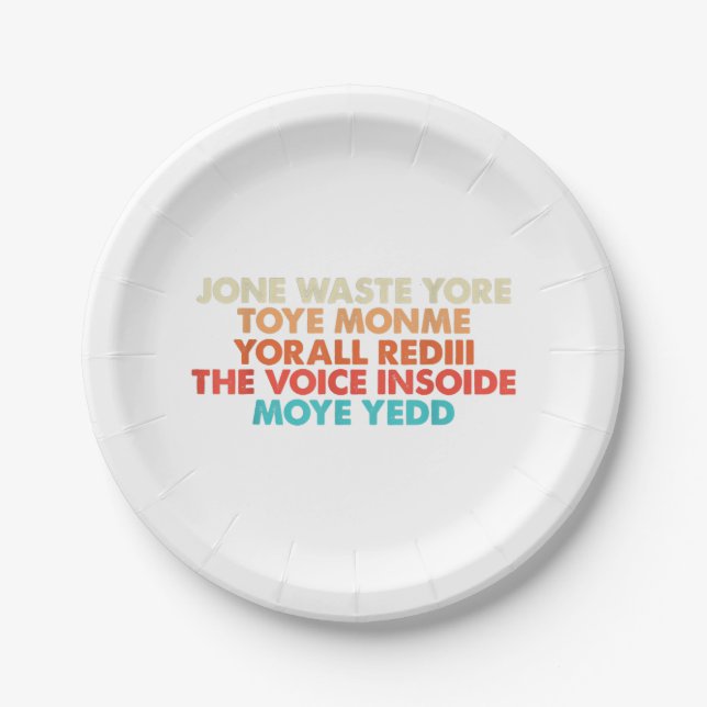 Don't Waste Your Time On Me I Miss You Lyric  Paper Plate (Front)