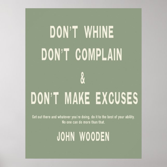 Don't Whine Poster (Front)