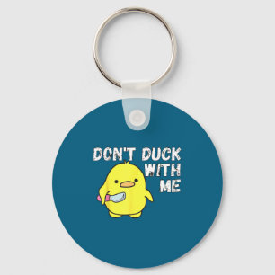 Dont With Duck Rubber Duck Apparel Keychain