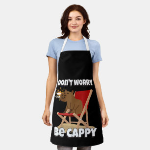 Don't Worry Be Cappy, Cute Capybara Gift Animal  Apron