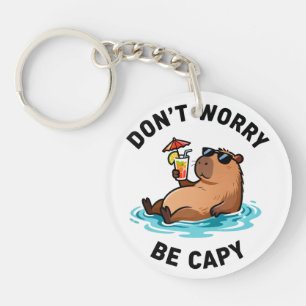 Don't Worry Be Capy Funny Capybara Pun Keychain