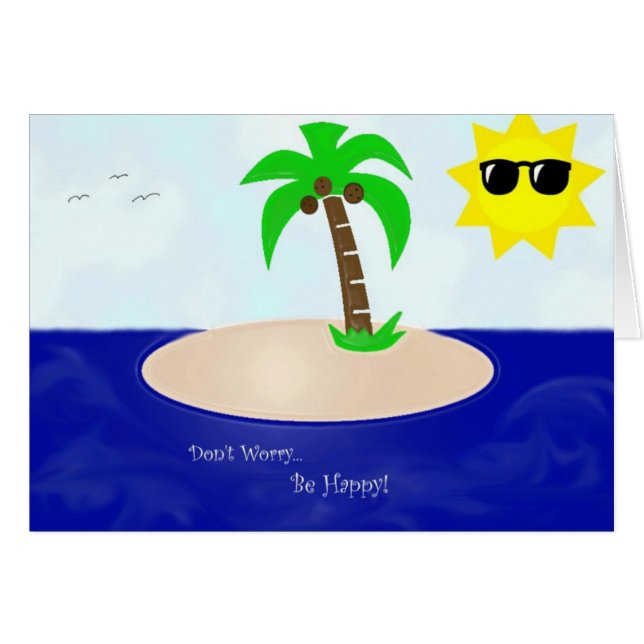 Don't Worry, Be Happy! (Front Horizontal)