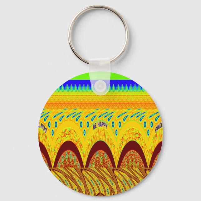 Don't Worry Be Happy Art Print Design Keychain (Front)