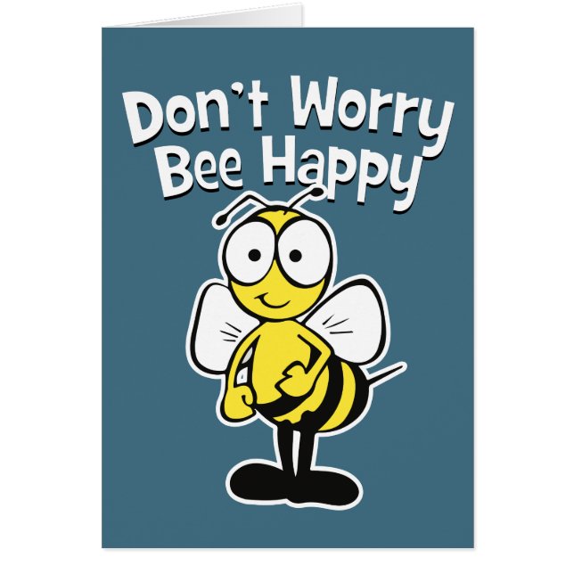 Don't Worry Be Happy Bee | Bumble Bee Blue Card (Front)