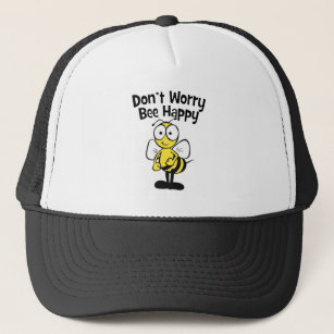 Don't Worry Be Happy Bee   Bumble Bee Trucker Hat