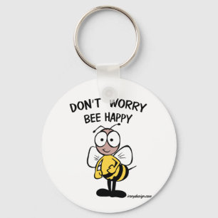 Don't Worry Be Happy Bumble Bee Keychain