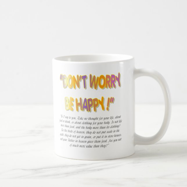 Don't Worry Be Happy Coffee Mug (Right)