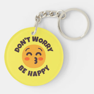 Don't Worry Be Happy Custom Text & Colors Emoji Keychain