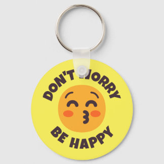 Don't Worry Be Happy Custom Text & Colours Emoji Keychain