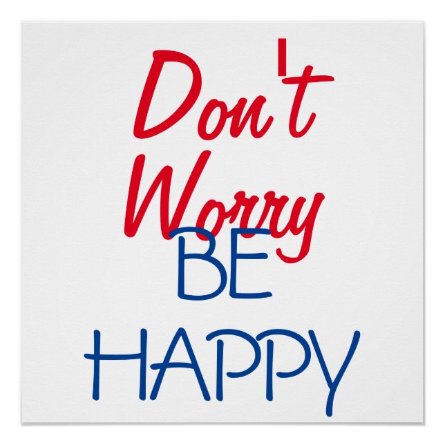 Don't Worry Be Happy Poster (Front)