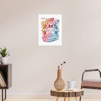 Don't worry, be happy poster