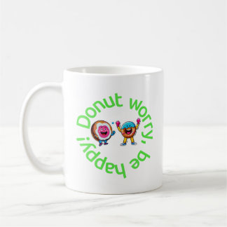 Dont worry be happy pun coffee mug