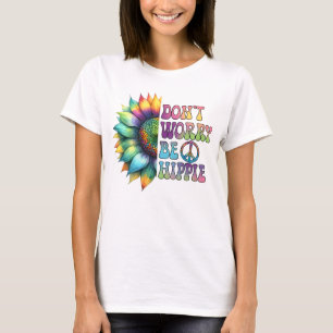 Don't worry be happy T-Shirt