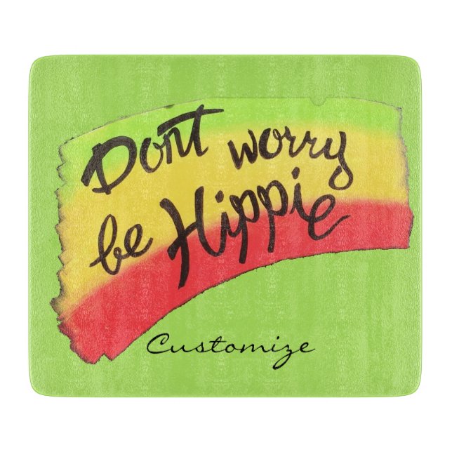 Don't Worry Be Hippie Thunder_Cove Cutting Board (Front)
