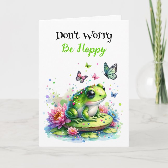 Don't Worry, Be Hoppy | Frog Pun Friendship Card (Front)