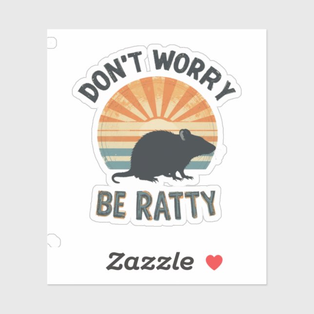 Don't Worry Be Ratty - Funny Rat Pun  80s retro,be (Sheet)