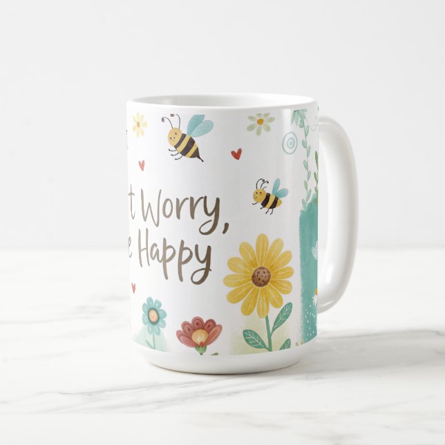 Don't Worry Bee Happy Cute Bee  Coffee Mug (Front Right)