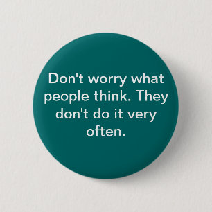 don't worry button
