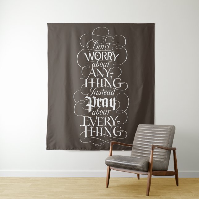 DON'T WORRY - Christian Calligraphy Bible Verse Tapestry (In Situ)
