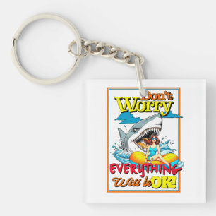 DON'T WORRY EVERYTHINK WILL BE OK! SHARK AND GIRL KEYCHAIN