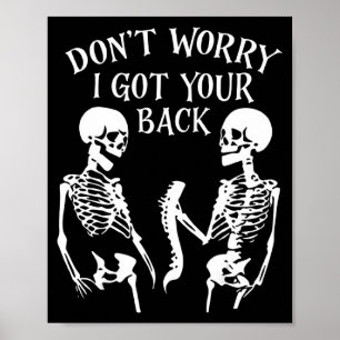 Dont Worry I Got Your Back _1  Poster