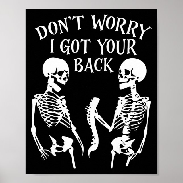 Dont Worry I Got Your Back _1  Poster (Front)