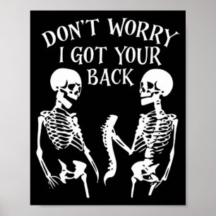 Dont Worry I Got Your Back _2  Poster