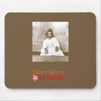 Don't worry mouse pad