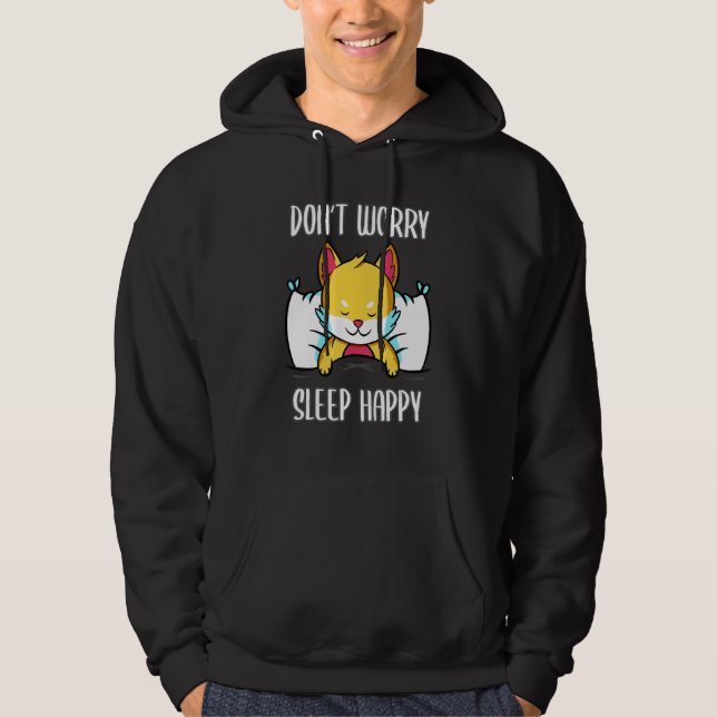 Don't Worry Sleep Happy! Pyjamas with cute fox sle Hoodie (Front)