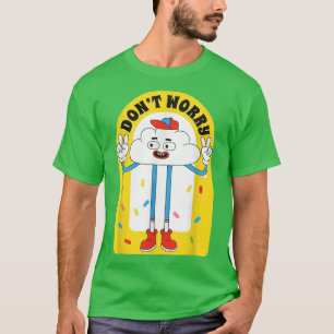 Don't Worry Trendy Cloud Cartoon Lover Aesthetic l T-Shirt