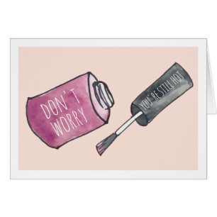 Don't Worry, You're Still Hot Birthday Greeting