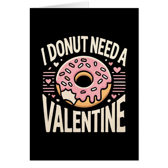 Donut Besoin d'une Saint Valentin, drôle et anti-V (Devant)