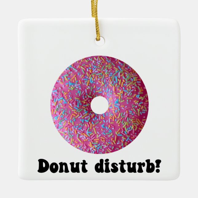 Donut disturb ceramic ornament (Front)