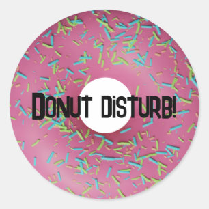 Donut disturb! classic round sticker