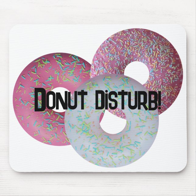 Donut disturb! mouse pad (Front)