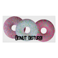 Donut disturb!