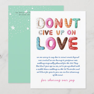 DONUT Give Up On Love Change of Date Plans Cards