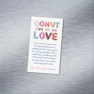 DONUT Give Up On Love Change of Date Plans Cards