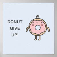 Donut Give Up!