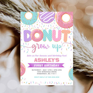 Donut Grow Up First 1st Birthday Invitation